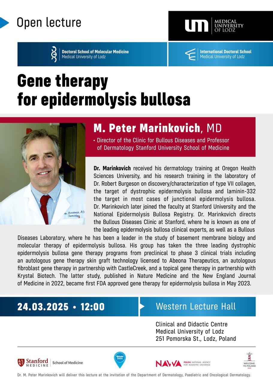 Grafika - Wykład otwarty "Gene therapy for epidermolysis bullosa" • M. Peter Marinkovich, MD