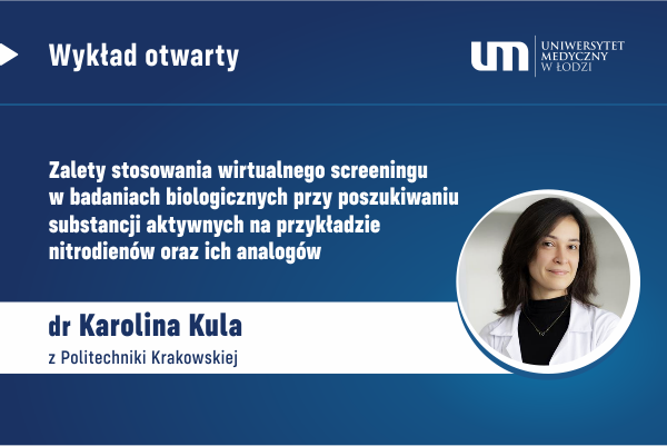 opis - OPEN LECTURE by KAROLINA KULA PhD Eng. FROM TADEUSZ KOŚCIUSZKO CRACOW UNIVERSITY OF TECHNOLOGY
