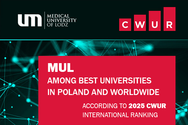 opis - MUL AMONG BEST UNIVERSITIES IN POLAND AND WORLDWIDE ACCORDING TO 2025 CWUR INTERNATIONAL RANKING