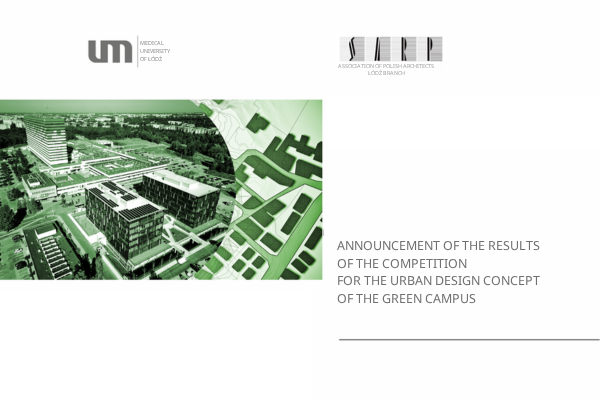 opis - A new vision for the CKD campus. The Medical University has selected the winning urban design concept